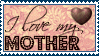 I love my mother